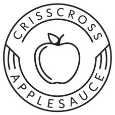 CrissCross AppleSauce CrissCross AppleSauce