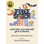Free Speech and Why You Should Give a Damn