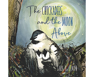The Chickadees and the Moon Above
